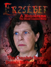 Erzsebet: The Full Score Erzsebet: The Full Score
