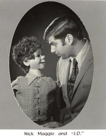 Nick Maggio and J.D.